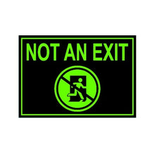 Load image into Gallery viewer, Not an Exit Sign OSHA Glowing in the dark