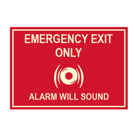 Emergency Exit Only Alarm Will Sound
