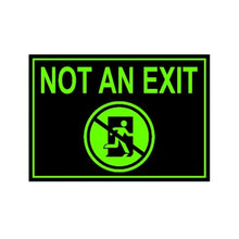 Load image into Gallery viewer, Not an Exit Sign OSHA Glowing in the dark

